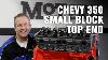 Comment Reconstruire Le Moteur Topz Chevy 350 Petit Bloc Top End